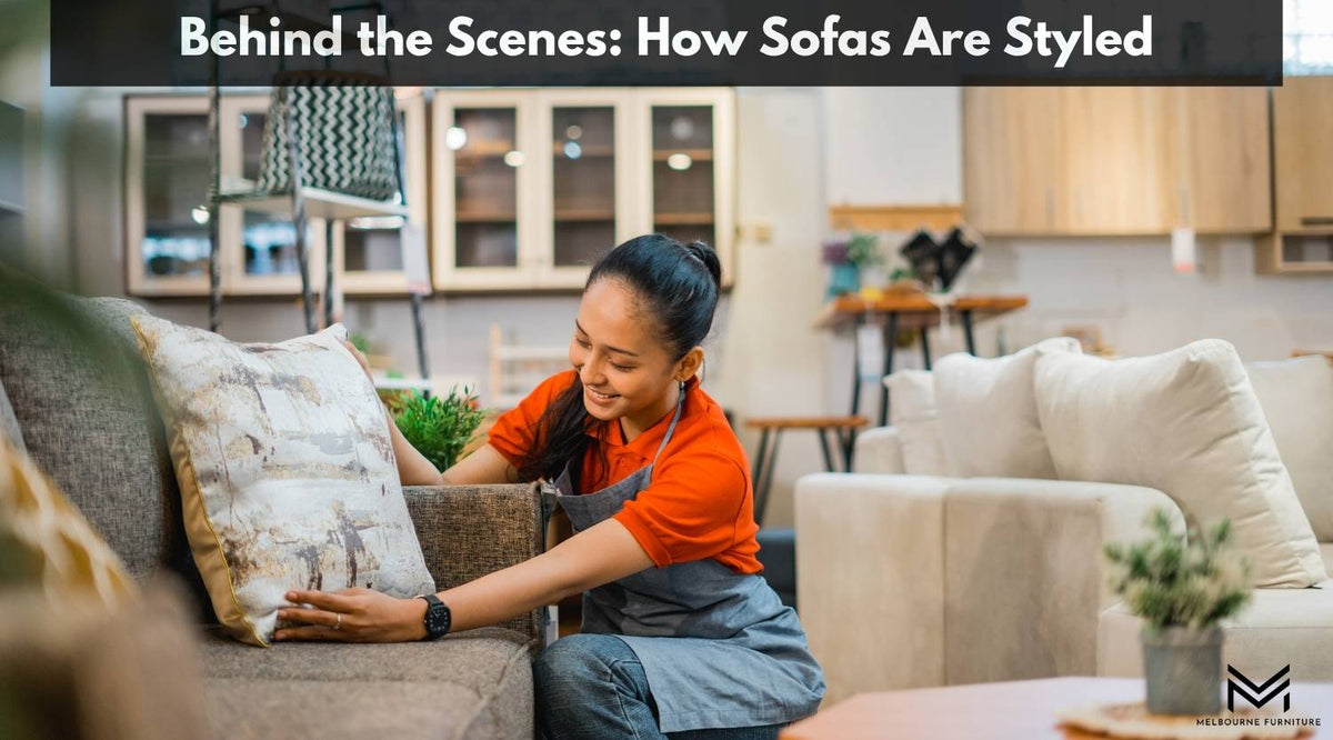 Behind the Scenes: How Sofas Are Styled