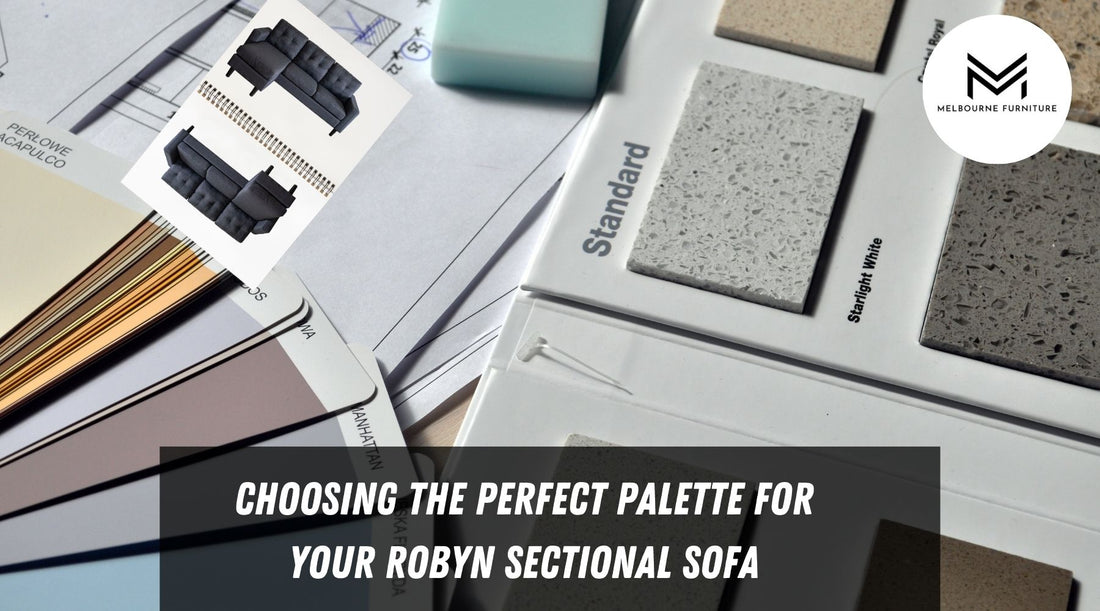 Choosing the Perfect Palette for Your Robyn Sectional Sofa