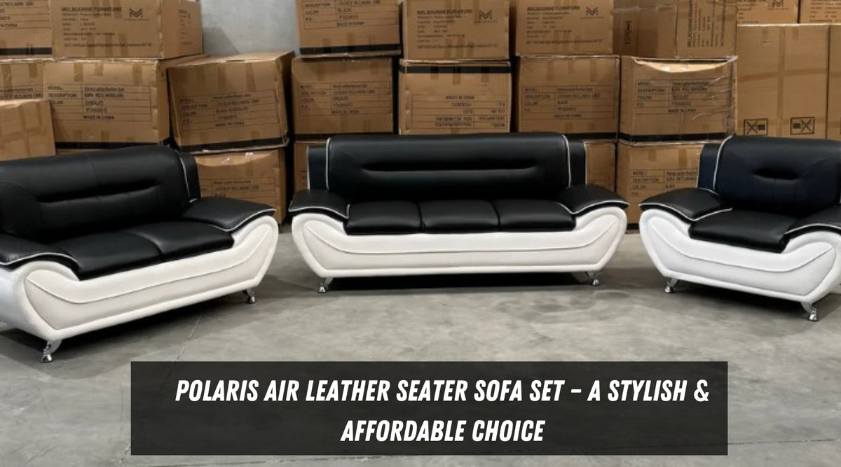 Polaris Air Leather Seater Sofa Set – A Stylish & Affordable Choice