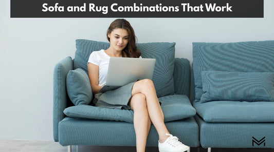 Sofa and Rug Combinations That Work